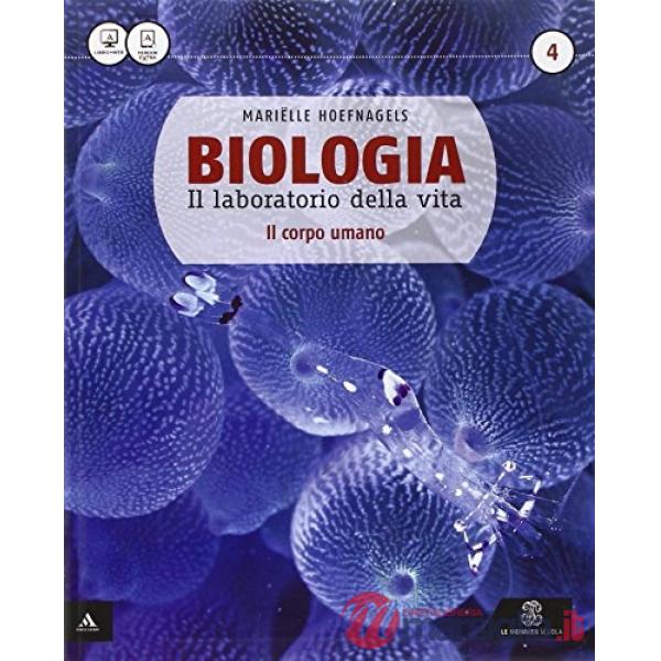 BIOLOGIA LABORATORIO DELLA VITA 4 ANNO