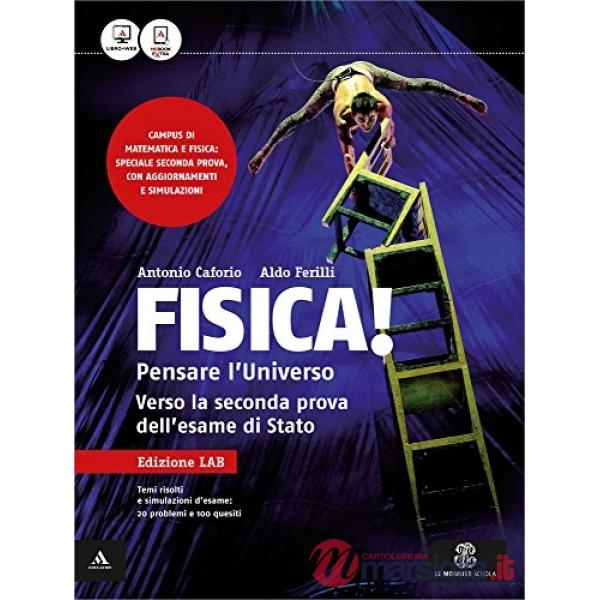 FISICA PENSARE L'UNIVERSO LAB 5 + ESAME