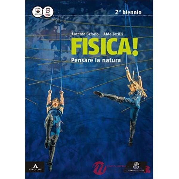 FISICA PENSARE LA NATURA