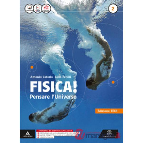 FISICA PENSARE L'UNIVERSO EDIZIONE TECH