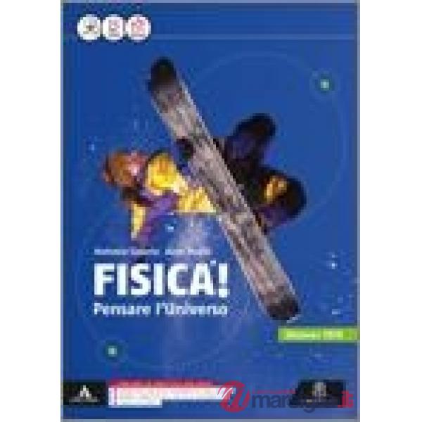 FISICA PENSARE L'UNIVERSO EDIZIONE TECH M B + CONT.DIGIT.