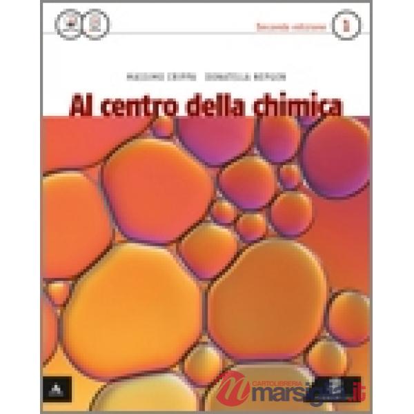 AL CENTRO DELLA CHIMICA - 2 ED M B + CONT.DIGIT.