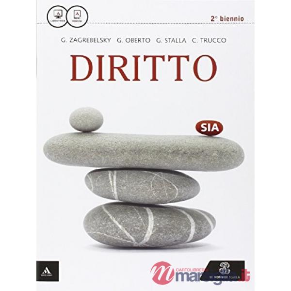 DIRITTO (ZAGREBELSKY 2015) 2 BIENNIO SOLO FASCICOLO SIA