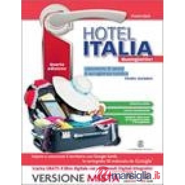 HOTEL ITALIA BUONGIORNO! M.B. + CONT.DIGIT.