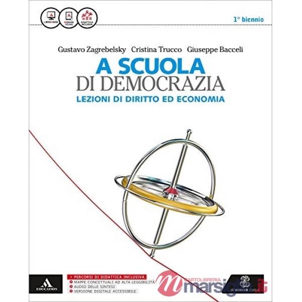 SCUOLA DI DEMOCRAZIA (A) - LEZIONI DI DIRITTO ED ECONOMIA