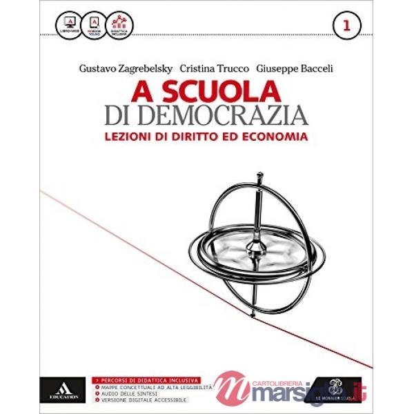 SCUOLA DI DEMOCRAZIA (A) - LEZIONI DI DIRITTO ED ECONOMIA