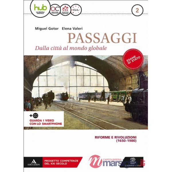 PASSAGGI. DALLA CITTA' AL MONDO GLOBALE M B + CONT.DIGIT.