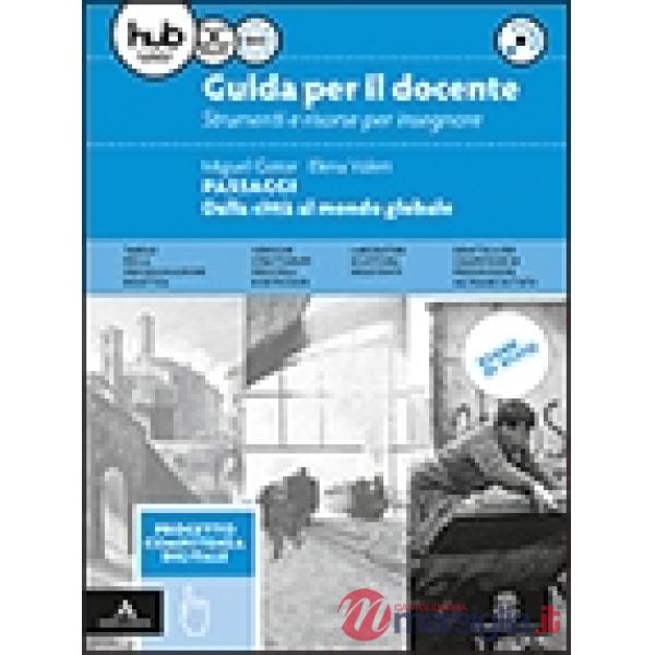 PASSAGGI. DALLA CITTA' AL MONDO GLOBALE M B + CONT.DIGIT.