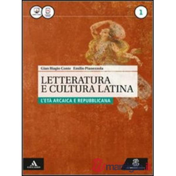 LETTERATURA E CULTURA LATINA M.B. + CONT.DIGIT.