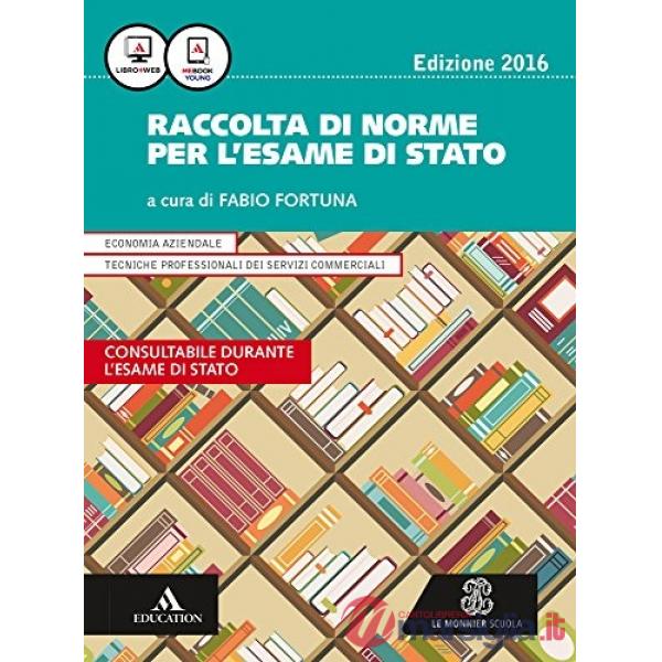 RACCOLTA DI NORME PER L'ESAME DI STATO