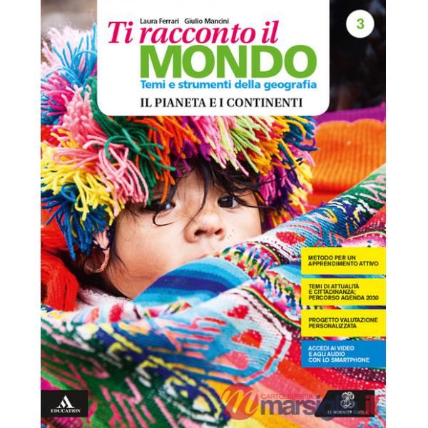 TI RACCONTO IL MONDO 3 + ATL + PERCORSI + ESAME + DVD