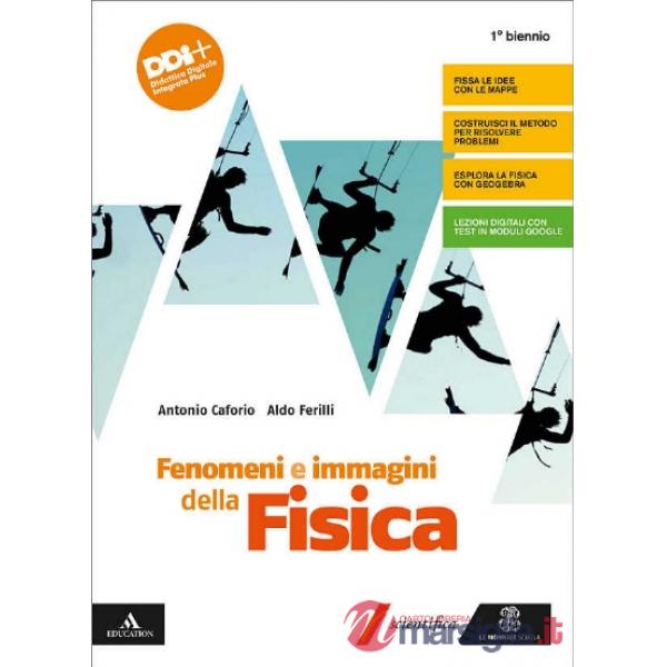 FENOMENI E IMMAGINI DELLA FISICA M B + CONT.DIGIT.