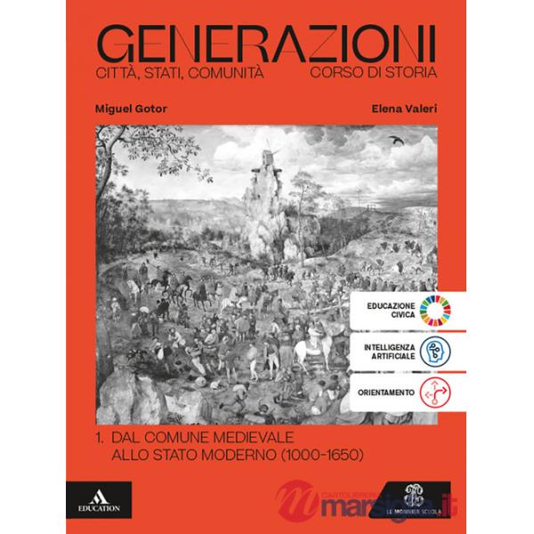 GENERAZIONI VOLUME 1 DAL COMUNE MEDIOEV. ALLO STATO MODER. 1000 - 165