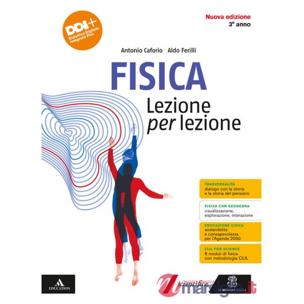 FISICA LEZIONE PER LEZIONE X 3 ANNO