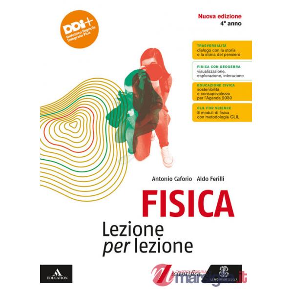 FISICA LEZIONE PER LEZIONE X 4 ANNO