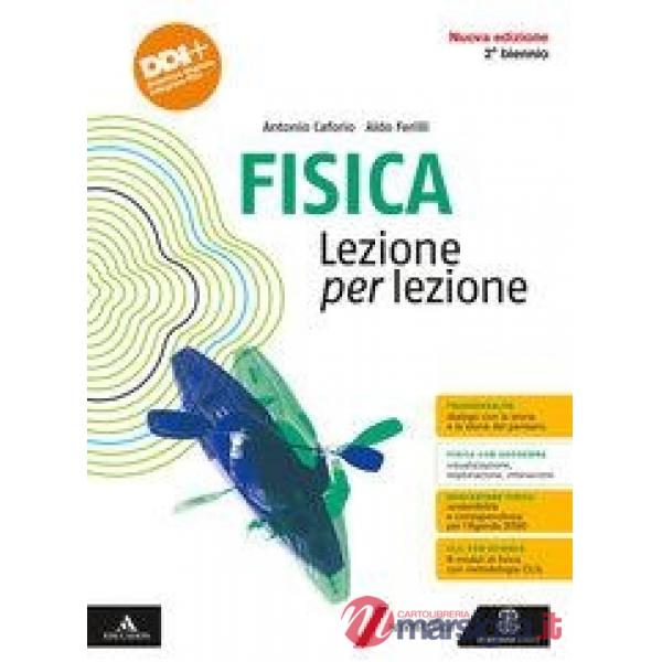 FISICA LEZIONE PER LEZIONE VOLUME PER IL 4 ANNO