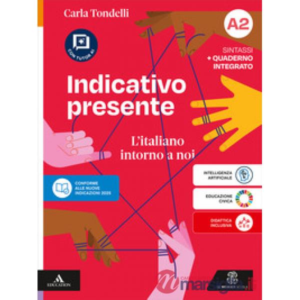 INDICATIVO PRESENTE VOL. A2 + INVALSI