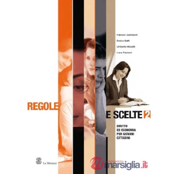 REGOLE E SCELTE 2