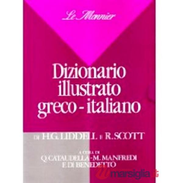 DIZIONARIO ILLUSTRATO GRECO-ITALIANO