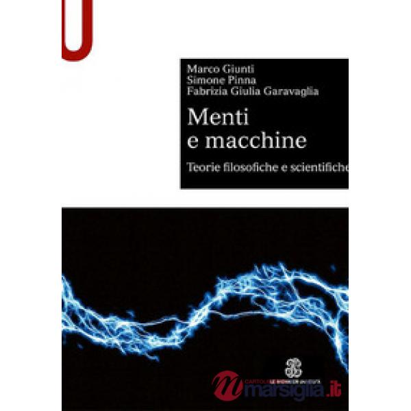 Menti e macchine. Teorie filosofiche e scientifiche