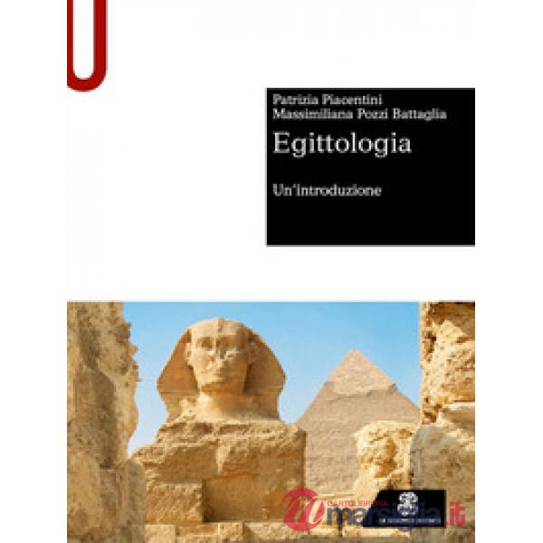 EGITTOLOGIA UN'INTRODUZIONE