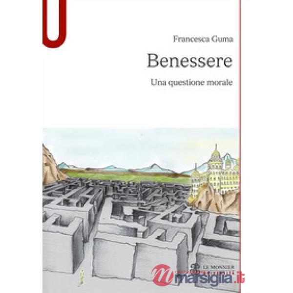 Benessere. Una questione morale