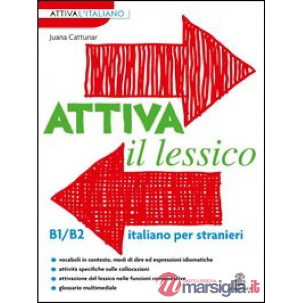 ATTIVA IL LESSICO B1/B2