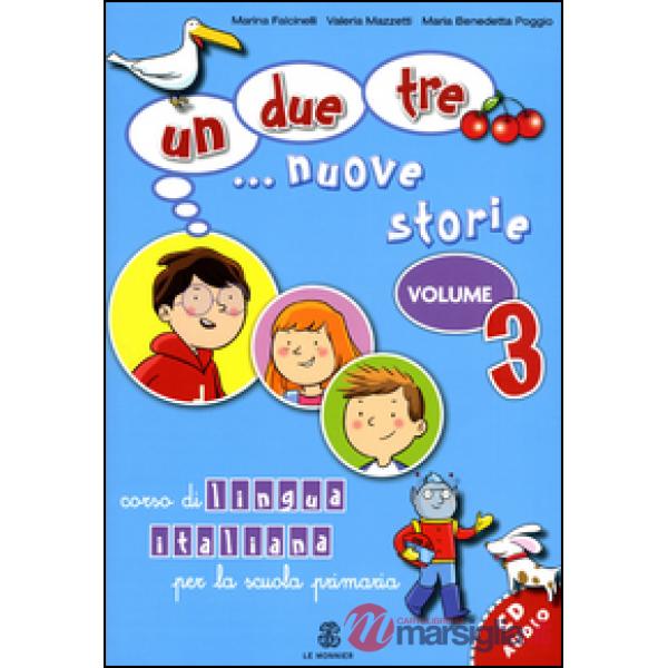 1, 2, 3 NUOVE STORIE 3 + CD AUDIO