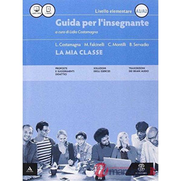 MIA CLASSE A1 A2 GUIDA