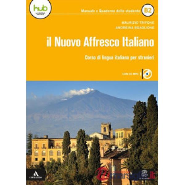 IL NUOVO AFFRESCO ITALIANO B2. CORSO DI