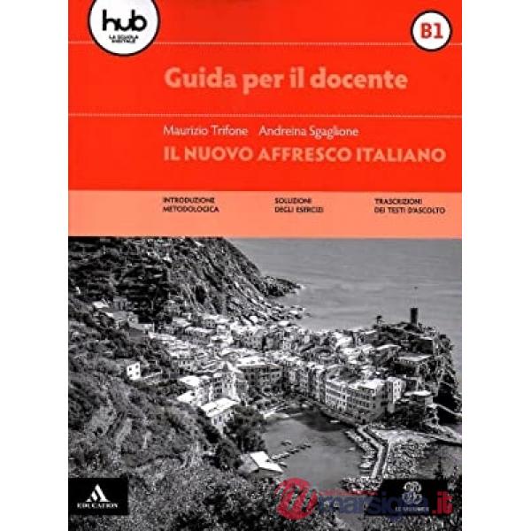 IL NUOVO AFFRESCO ITALIANO GUIDA B1