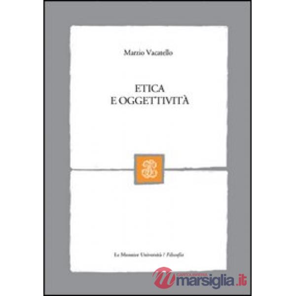 ETICA E OGETTIVITA'