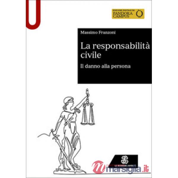 LA RESPONSABILITA' CIVILE 4