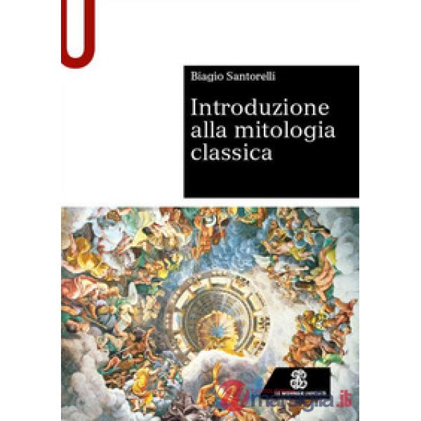 Introduzione alla mitologia classica