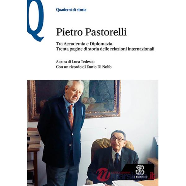 PIETRO PASTORELLI TRA ACCADEMIA E DIPLOMAZIA