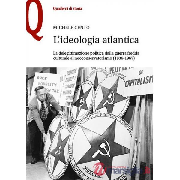 L'IDEOLOGIA ATLANTICA