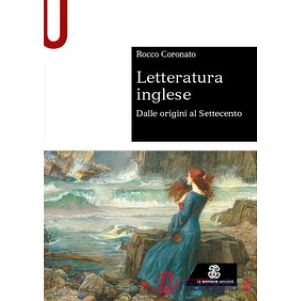 Letteratura inglese. Dalle origini al Settecento