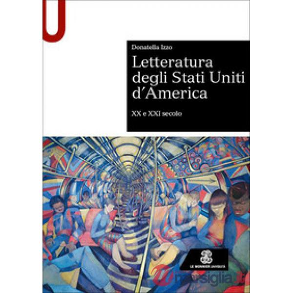 Letteratura degli Stati Uniti d'America. XX e XXI secolo