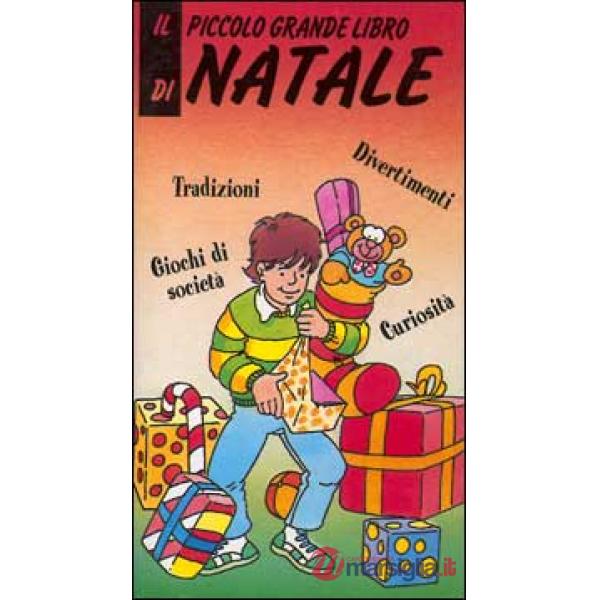 Piccolo grande libro di Natale (Il)