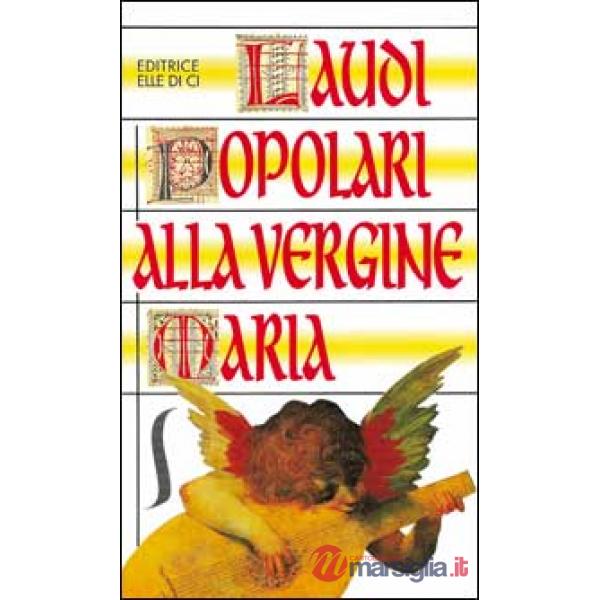 Laudi popolari alla Vergine Maria
