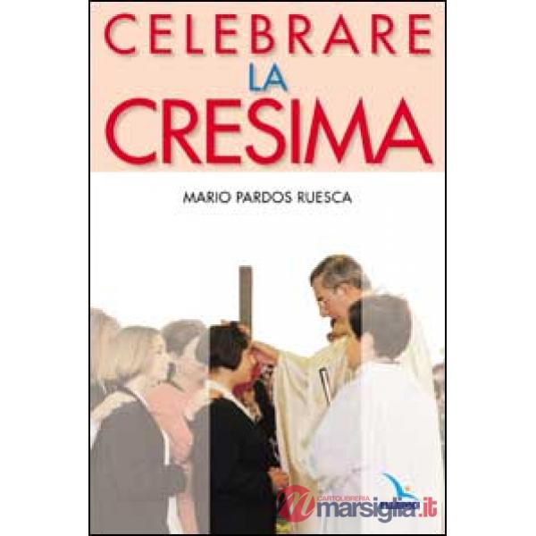Celebrare la cresima