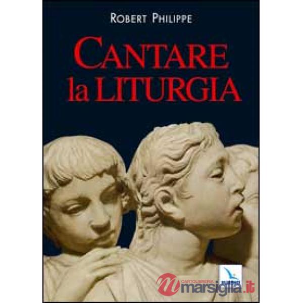 Cantare la liturgia