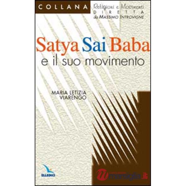 Satya Sai Baba e il suo movimento