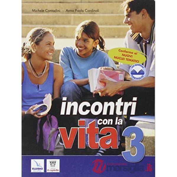 INCONTRI CON LA VITA 3