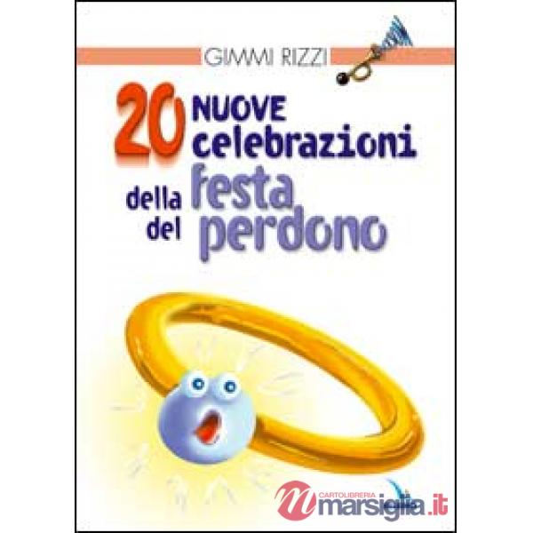 20 nuove celebrazioni della festa del perdono