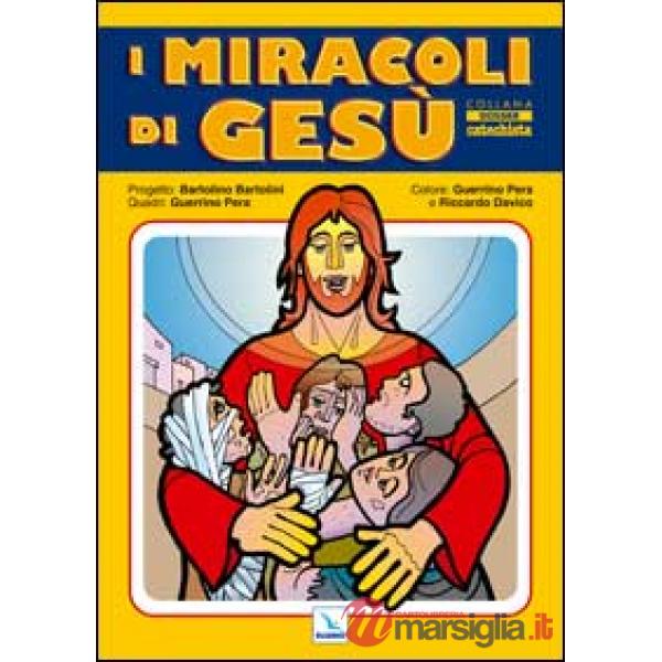 Miracoli di Gesù (I)