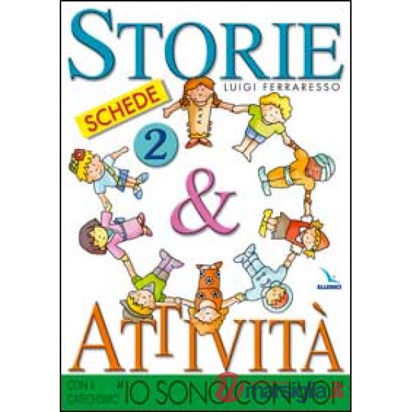 Storie & attività con il catechismo «Io sono con voi». Vol. 2: Schede
