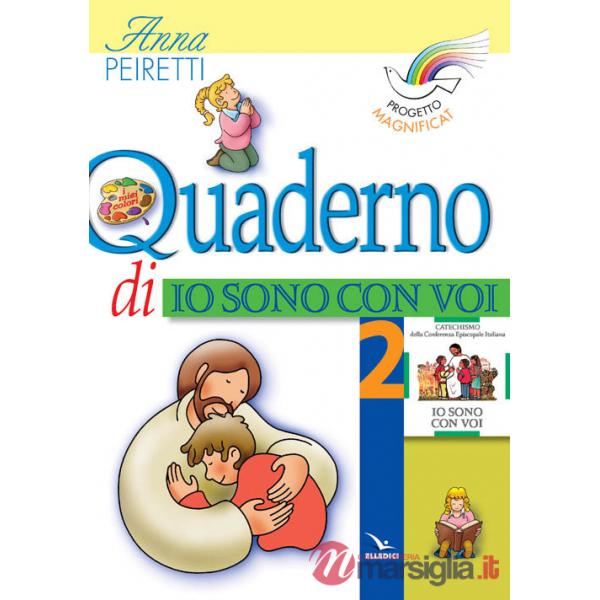 Progetto Magnificat. Quaderno di «Io sono con voi». Vol. 2