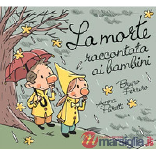 Morte raccontata ai bambini (La)