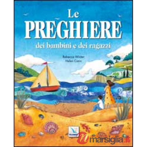 Preghiere dei bambini e dei ragazzi (Le)